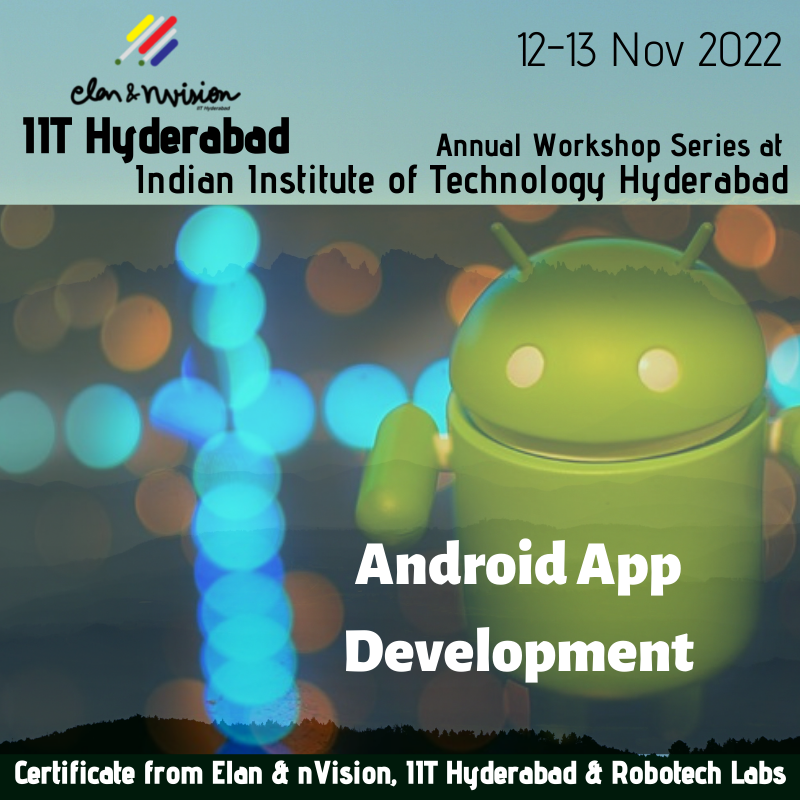 Google Android App Development Elan and nVision IIT Hyderabad